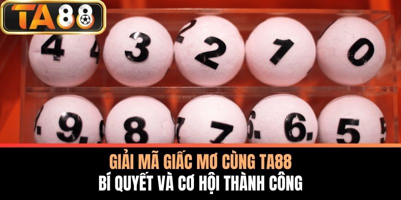 Giải mã giấc mơ