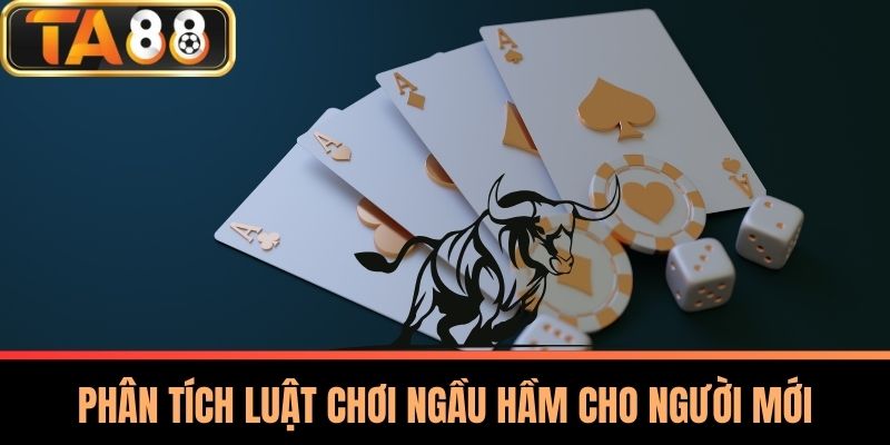 Mẹo Chơi Ngầu Hầm - Chiến Thuật Hiệu Quả Từ Cao Thủ TA88 3 Phân Tích Luật Chơi Ngầu Hầm Cho Người Mới