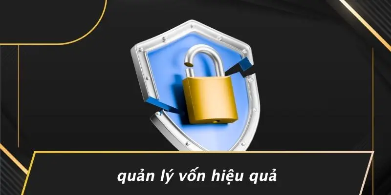 Quản Lý Vốn Hiệu Quả